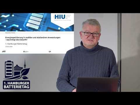 Prof. Dr. Maximilian Fichtner, HIU: Energiespeicherung in mobilen und stationären Anwendungen