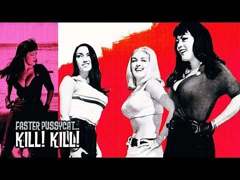 FASTER PUSSYCAT, KILL ! KILL ! (1965) Film Completo HD