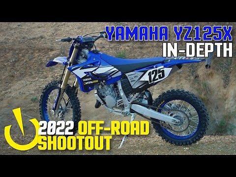 In-Depth 2022 Off-Road Shootout: 2022 Yamaha YZ125X