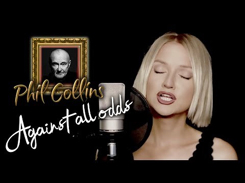 Against All Odds (Take a Look at Me Now) - Phil Collins (Alyona)