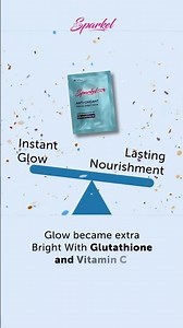 Instant Glow + Lasting Nourishment | Sparkel Glow Mask ✨