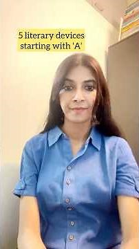 5 Literary Devices starting with 'A' ~ Alliteration, Assonance, Antithesis, Allegory & Anaphora