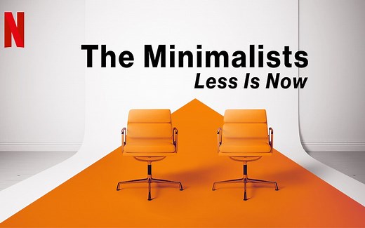 [英语中字][Netflix纪录片]极简主义：时机已到 The Minimalists: Less Is Now (2021)