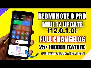 Redmi Note 9 Pro MIUI 12 (12.0.1.0) New Update Full Changelog | Redmi Note 9 Pro MIUI 12 Update
