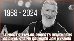 Taproot's Taylor Roberts remembers original Staind drummer Jon Wysocki! https://youtu.be/MJPI6CavUqE This clip is from my 2.5 hour deep dive interview with Taylor on episode #153 of The Joel Martin Mastery Podcast which you can watch at https://youtu.be/qdHAkVP1kRE | The Joel Martin Mastery Podcast | Facebook