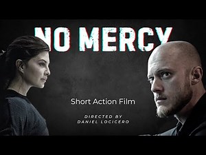 NO MERCY - Short Action Film with Jacqueline Fernandez (FAKE WEAPONS!!!)