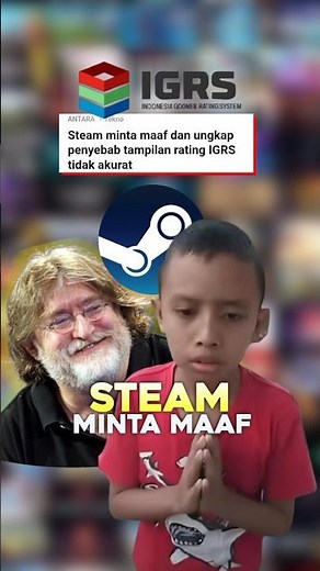 Game kalo di mata Pemerintah dan ucapan Maaf dari Steam