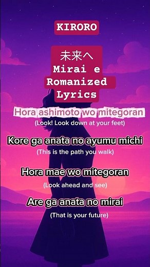Romaji - Easy lyric - Mirai E 未来へ - Kiroro - english translation