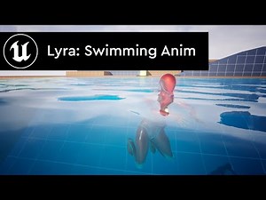 [UE5 Lyra] swimming animation setup using linked animation layers