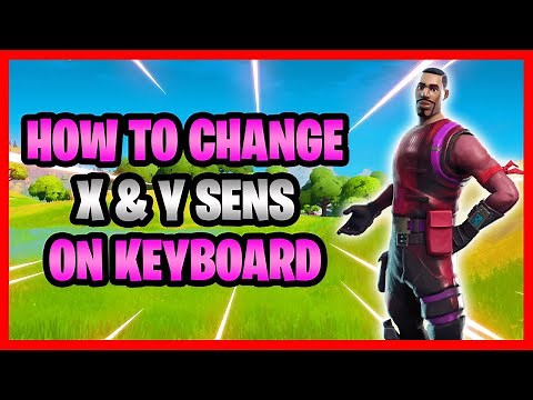 How To Change X and Y Sensitivity In Fortnite On Keyboard And Mouse! - How To Switch X And Y Sens!