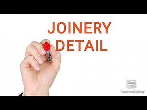 What is Joinery Detail and how to read it.