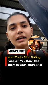Stop Dating People If You Can't See Them In Your Future Life #Relationships #Dating #Shorts