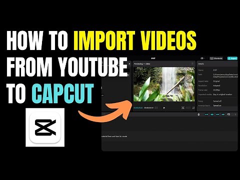 How To Import Videos From Youtube To Capcut