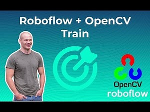OpenCV Course Roboflow Train