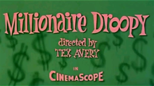 米高梅动画德鲁比百万富翁德鲁比 Millionaire Droopy.1956.宽屏重制版标题卡