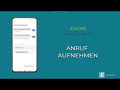 Anrufe aufnehmen - Xiaomi [Android 10 - MIUI 12]