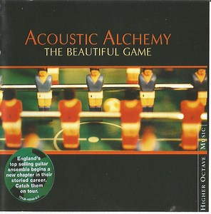 Acoustic Alchemy - The Beautiful Game