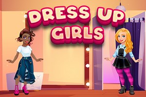 Dress Up Girls - Free Addicting Game ★★★★★