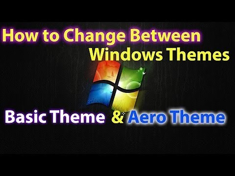 How to Change to Windows Theme to Windows 7 Basic