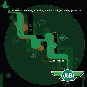 The Orb - The Dream
