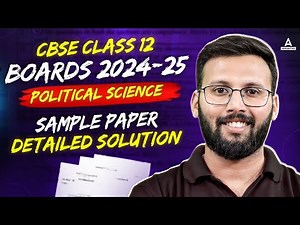 Class 12 Political Science Sample Paper 2024-25 | Complete Solution | CBSE Sample Paper 2025