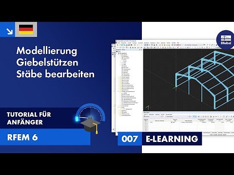 RFEM 6 Tutorial für Anfänger | 007 Modellierung | Giebelstützen | Stäbe bearbeiten | Kopieren