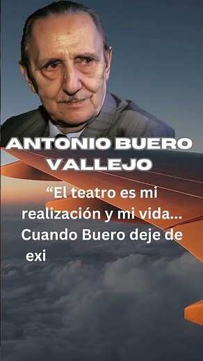 "Antonio Buero Vallejo: El genio del teatro español"
