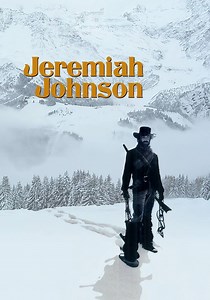 Jeremiah Johnson yayını: İnternette nereden izlenir?
