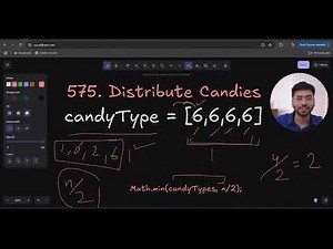 Leetcode Problem 575: Distribute Candies | Algorithm Explained