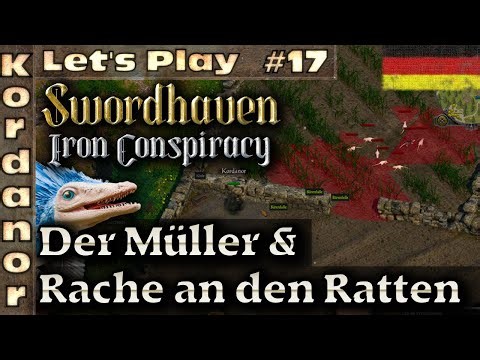 Swordhaven - Der Müller & Rache an den Ratten #17 [Schwer][DE] by Kordanor