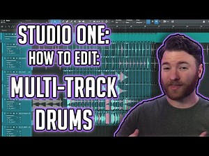 Studio One: How to Edit Multi-Track Drums