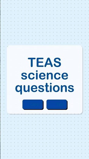 TEAS science questions | Tutor-Reviewed Practice Questions#teasstudyguide