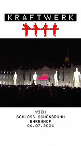 KRAFTWERK live in Wien im Ehrenhof des Schloss Schönbrunn! Jetzt noch Tickets sichern! | Semmel-Concerts | Facebook