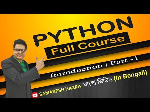 Python | Introduction | Part-1 | Bengali Tutorial