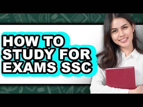 How to Study for Exams Ssc (easy Method)