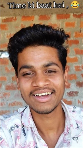 भाई टाइम टाईम की बात हे😂🚀,, #trending #comedy #viral #shorts #youtub #video like and subscribe