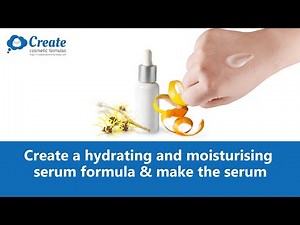 How to make a Hydrating and Moisturizing Serum