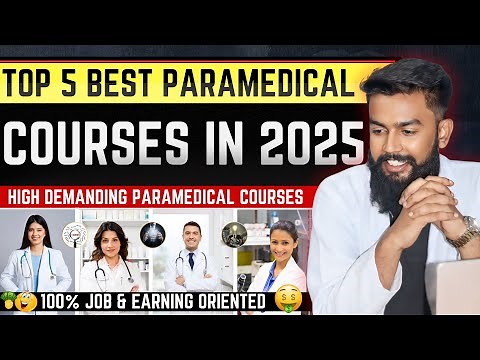 Top 5 Paramedical Courses In 2025 | Best Paramedical Courses With High Salary | Radiology | Lab | OT