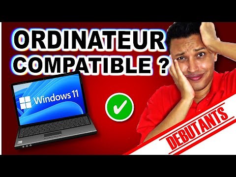 VÉRIFIER SI VOTRE PC EST COMPATIBLE WINDOWS 11 (COURS INFORMATIQUE DÉBUTANT SÉNIOR)