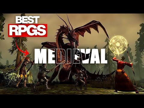 15 Definitive Medieval RPGs to Play in 2026!