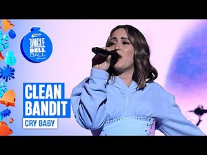 Clean Bandit - Cry Baby (Live at Capital's Jingle Bell Ball 2024) | Capital