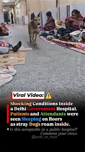 Delhi Govt Hospital Reality Shocks Internet