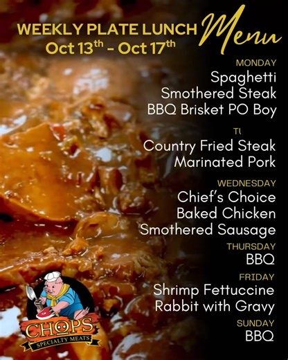 25K views · 69 reactions | Adulting is hard, but choosing lunch doesn’t have to be! The hardest part of your day should be deciding between country fried steak or shrimp fettuccine, not figuring out why you’re an adult with no money! Call ahead - your lunch break called and said stop overthinking it! #WeeklyMenu #AdultingIsHard #SundayBBQ #ChopsMeats #BroussardEats | Chop's Specialty Meats | Facebook