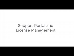5 - Support Portal and License Management