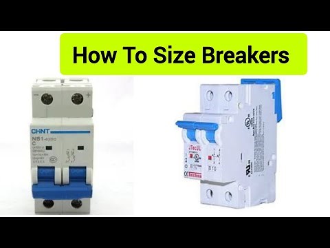 How To Size Breakers.