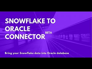 Snowflake connector for Oracle Database