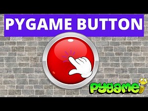 How to Make a Clickable Button in Pygame
