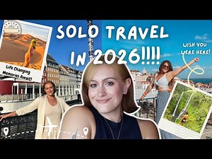 How to start Solo Traveling in 2026: A Beginner Guide (Budget, Safety, Planning + MORE)