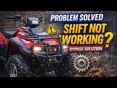 Honda Foreman ATV ES (Electric Shift) Not Working Properly - Bipass Solution