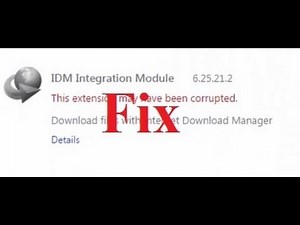 Fix Chrome IDM Extension Problem/Error "This extension may have been corrupted"